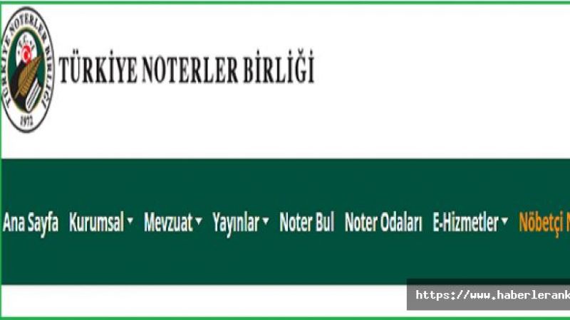 Ankara'da Hafta sonu noterler açık mı? Ankara Nöbetçi Noterler Listesi Belli Oldu Mu? 1