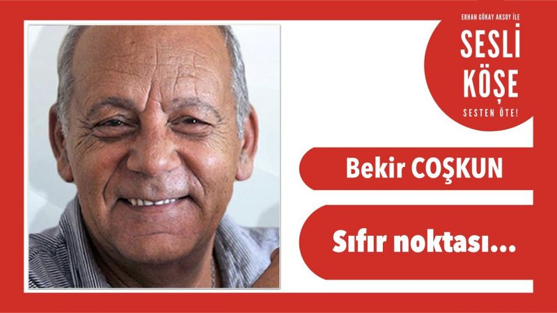 Gazeteci yazar Bekir Coşkun Ankara'da hayatını kaybetti 7