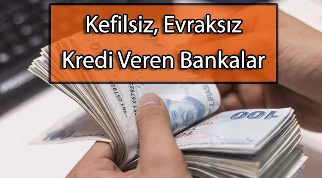 Kefilsiz Kredi Veren Bankalar 2021 3