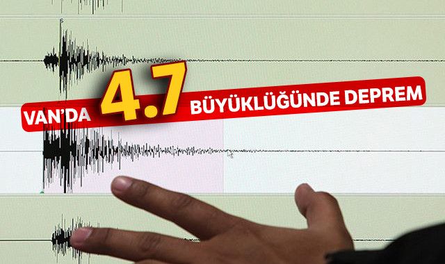Son Dakika: Van'da 4,7 büyüklüğünde korkutan Deprem 2