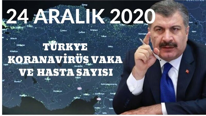 24 Aralık 2020 Türkiye koronavirüs tablosu! Ankara’da vaka sayısı kaç oldu? İşte 24 saatte yaşananlar 1