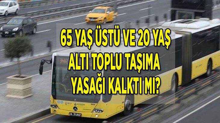 İstanbul Valiliği Açıkladı! 65 Yaş Üstü İçin Toplu Taşıma Kararı! 1