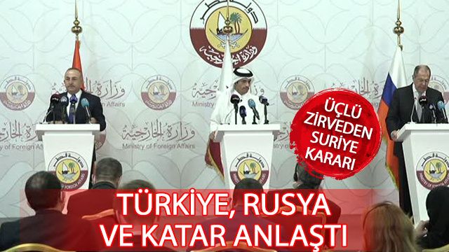 Türkiye-Rusya-Katar Anlaştı! Suriye Konusunda Bağlılık Sözü Verildi! 2