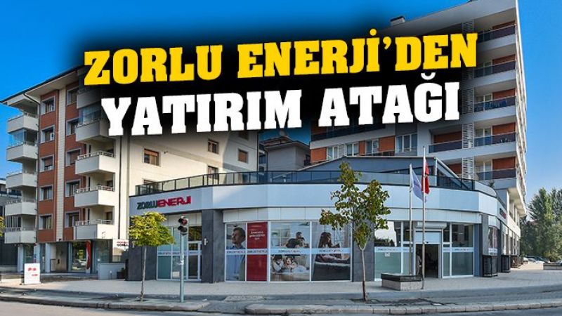 Enerji Yatırımları Artıyor! Zorlu Enerji'de Yatırım Kararı Aldı! 1