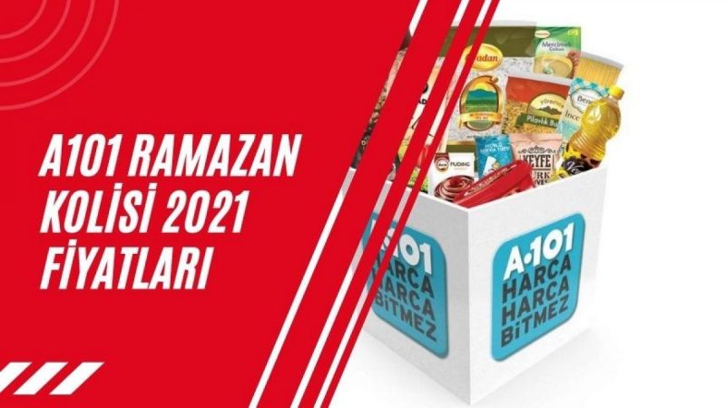 A101 Ramazan kolisi fiyatları 2021! A101 Ramazan paketi ne kadar? 2021 A101 Ramazan Paketinde Neler Var? 2