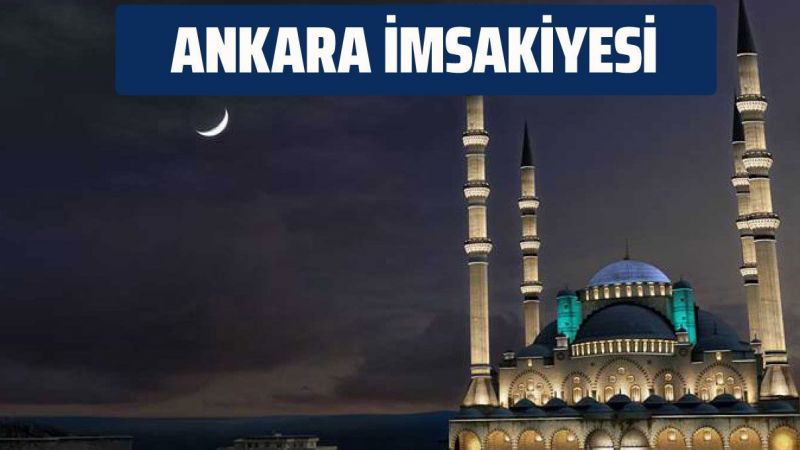 Ankara İftar saati:Ankara'da İftar bugün saat kaçta? 5 Mayıs Ankara iftar ve sahur vakitleri 3