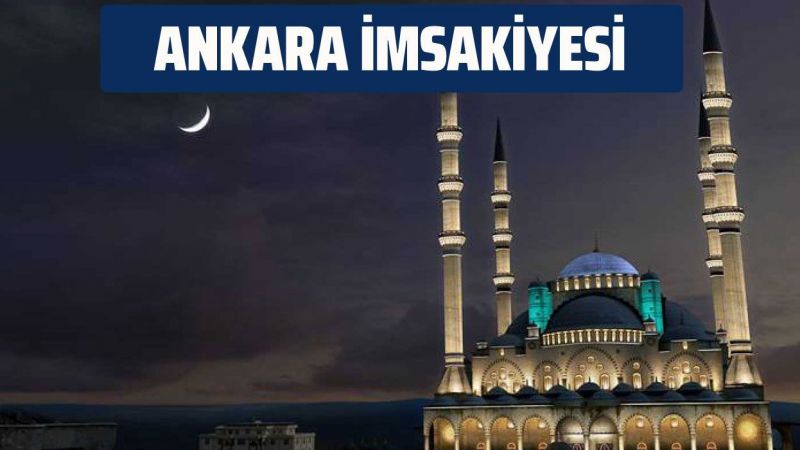 Ankara İftar saati:Ankara'da İftar bugün saat kaçta? 6 Mayıs Ankara iftar ve sahur vakitleri 3