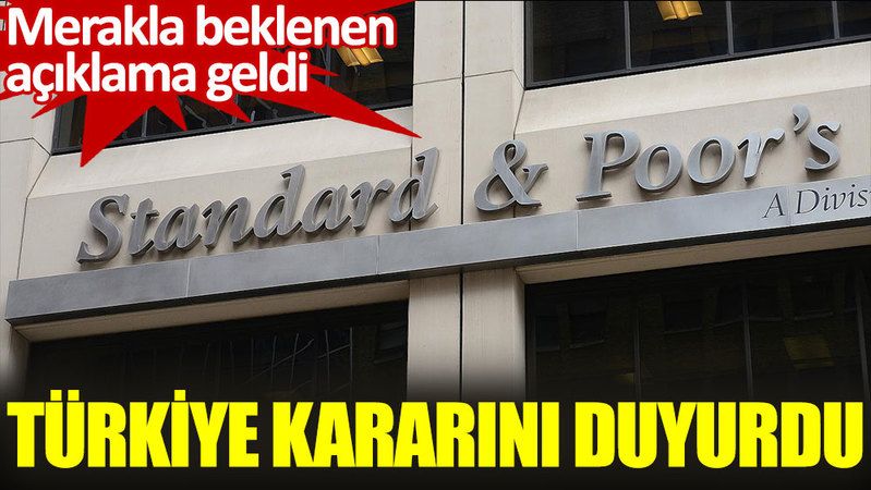 Standard & Poor's Hamlesi İle Şaşırttı! Bakın Türkiye Notu Ne Oldu! 1
