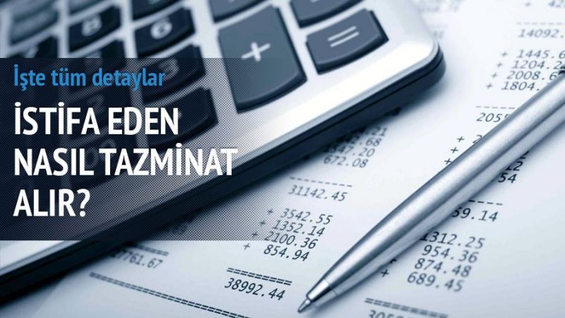 İstifa Edenler Tazminat Alabilir Mi? Emeklilik İçin Yaş Dışındaki Şartları Tamamlayanlar... 2