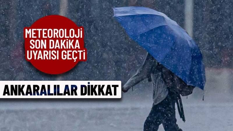 Ankara Dikkat! Sarı Uyarı Kuvvetli Yağış Geliyor! Önlemleri Alın! 1