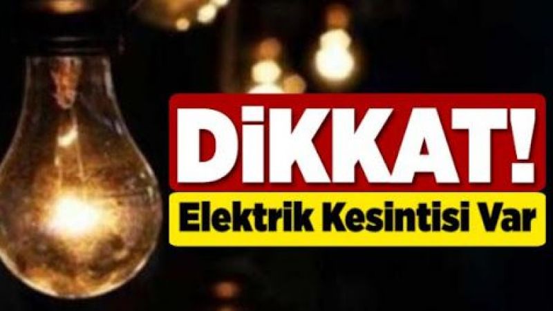 30 Haziran 2021 Ankara Elektrik Kesintisi! Ankara'da Elektrik Kesintisi Yaşanacak İlçeler!  Ankara'da Elektrik Ne Zaman Gelecek? (Genel Yazı) 1