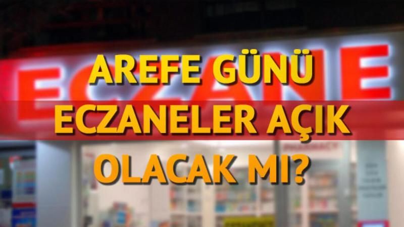 Kurban Bayramında Ankara’da Eczaneler Kaç Gün Kapalı? 19 Temmuz Arefe Günü Ankara’da Eczaneler Açık Olacak Mı? 1