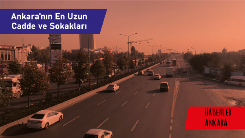Ankara'nın En Uzun Caddesi Nerededir? Ankara'nın En Yüksek Binası Kaç Katlı? Ankara Türk Telekom Tower Kaç Katlı? 1