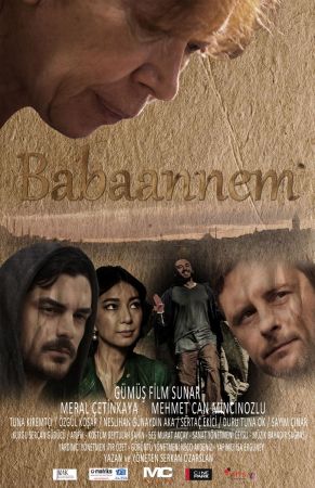 Babaannem TV'de İlk Kez FOX'ta! Babaannem nerede çekildi? İşte Babaannem Filmi oyuncuları 3