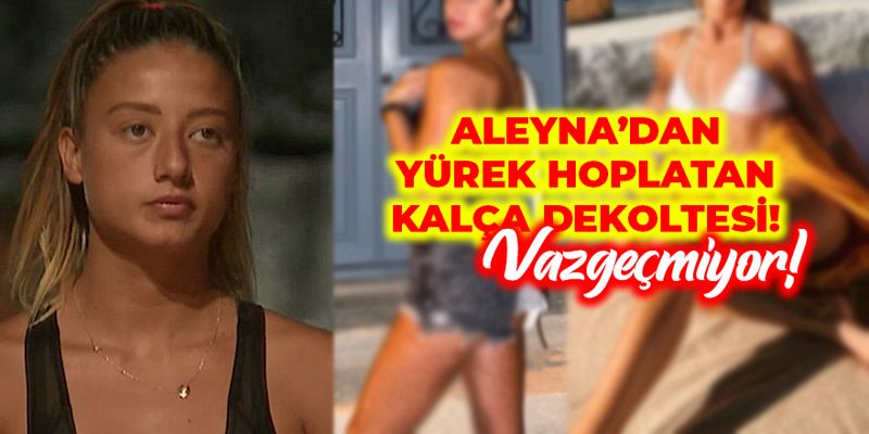 Survivor Aleyna Kalaycıoğlu Kalça Dekoltesiyle Yürek Hoplattı! Vazgeçemiyor, Ne Var Ne Yok Çıkarttı! Beyazlar İçinde... 1