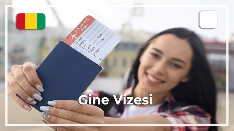 Gine Vizesi Nasıl Alınır 2021? Ankara Gine Konsolosluğu Nerede, Nasıl Gidilir? Gine Vize Başvuruları Açık Mı, Ne Zaman Açılacak? 1