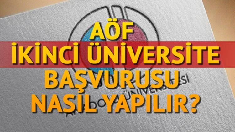 AÖF İkinci Üniversite Kayıtları Ne Zaman? 2021 Anadolu Üniversitesi İkinci Üniversite Başvuru Ve Kayıt Ekranı 2