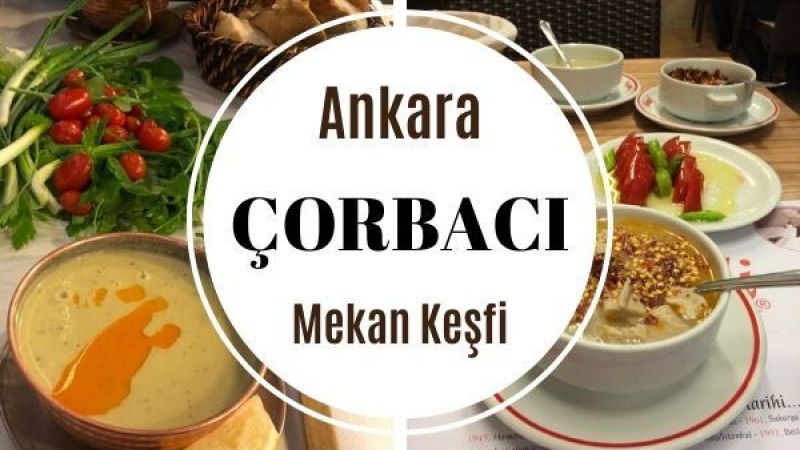 Ankarada En İyi İşkembe Çorbası Nerede İçilir? İşte Ankara'da Çorba İçebileceğiniz En İyi Mekanlar… 1