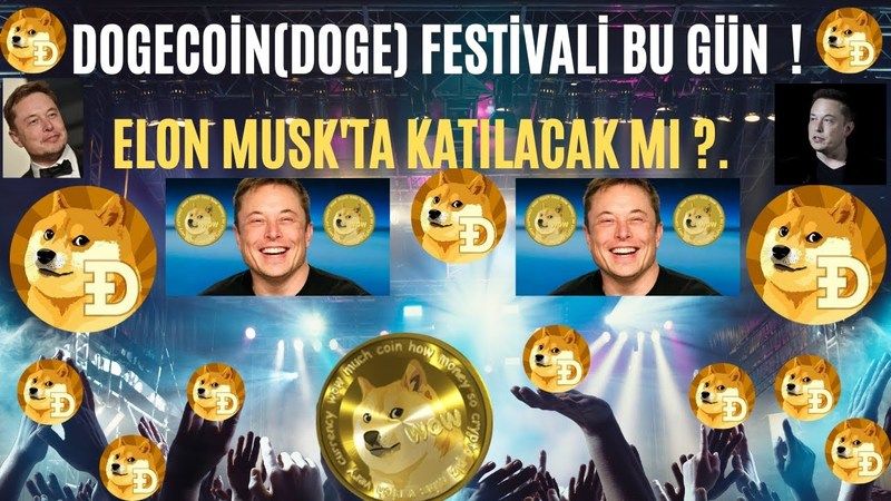 Doge Coin Festivali Ne Zaman? Dogepalooza 2021 Festivaline Elon Musk Katılacak Mı? DOGE Müzik Festivali 2021! 2