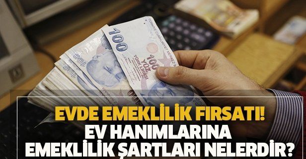 Sigortası olmayan ev hanımları nasıl emekli olur 2022? Eğer Bunları Yaparsanız Anında Emekli Olabileceksiniz... 2