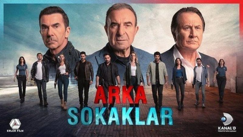 Arka Sokaklar bu Akşam Var mı, Yok Mu? Arka Sokaklar Dizisi Yeni Bölüm Ne Zaman? İşte 24 Şubat Cuma Kanal D yayın akışı! 1