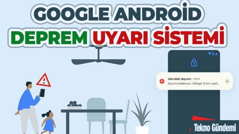 Google depremi önceden nasıl bildi? Google deprem erken uyarı sistemi nasıl açılır? 3