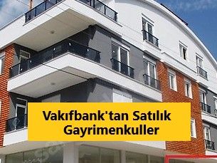 Vakıfbank Ankara Satılık Dubleks Daire İlanı! 4+1 Dubleks Daire İçin 127 Bin TL Ön Ödemeli! Şartlar Belli Oldu! 2