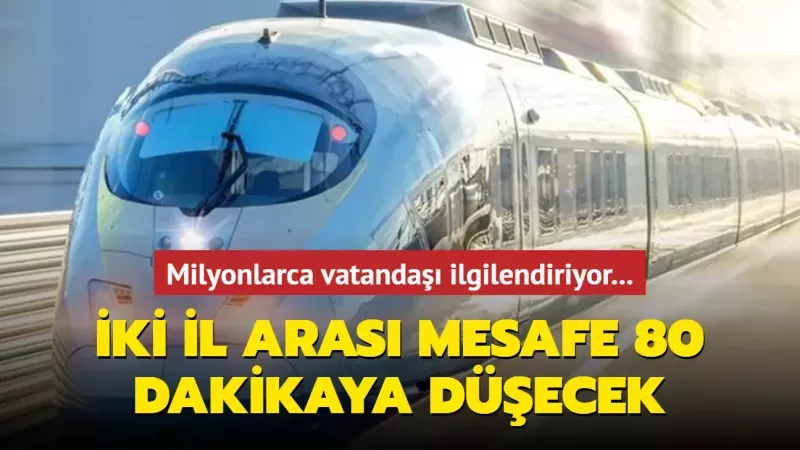 Ankara’dan İstanbul’a 80 Dakikada Gidilebilecek: YHT Sayesinde Uçak Tarih Olacak! Açıklama, En Yetkili İsimden Geldi… 3
