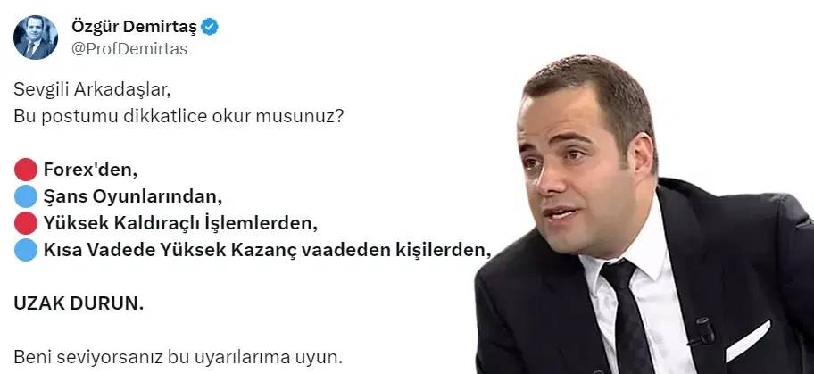 Özgür Demirtaş takipçilerini uyardı! 4’ünden de uzak durun! Sakın bu tuzağa düşmeyin 3