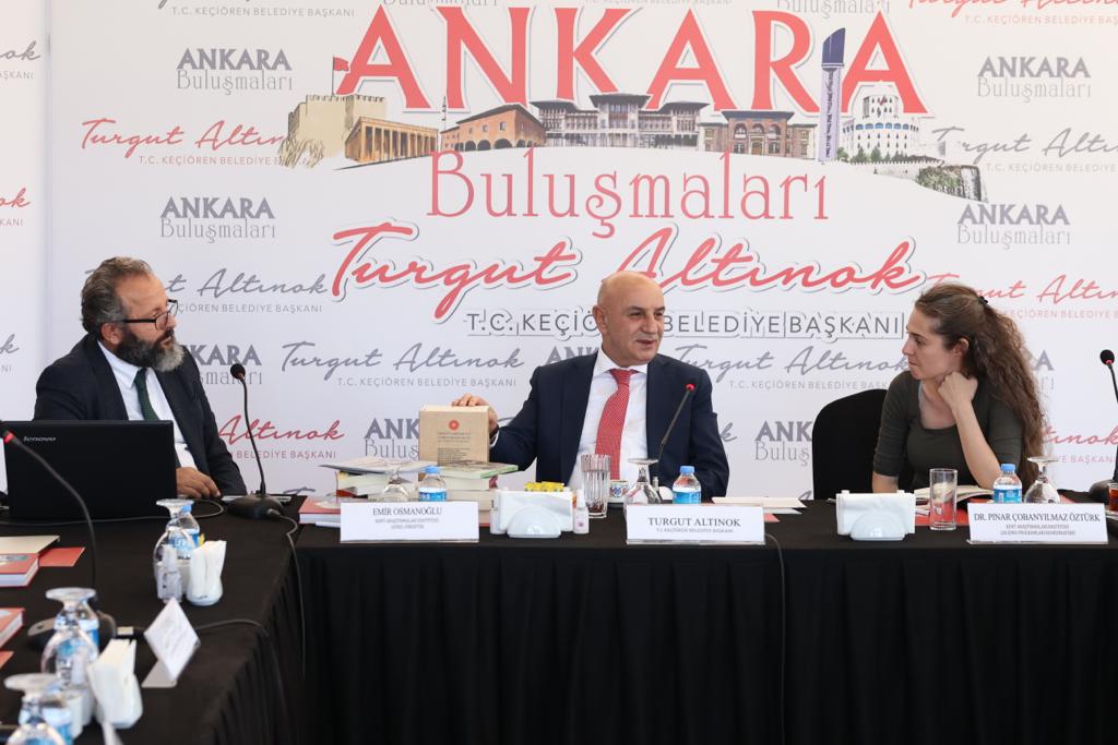 Ankara'nın Geleceği Ankara Buluşmaları'nda Masaya Yatırıldı!