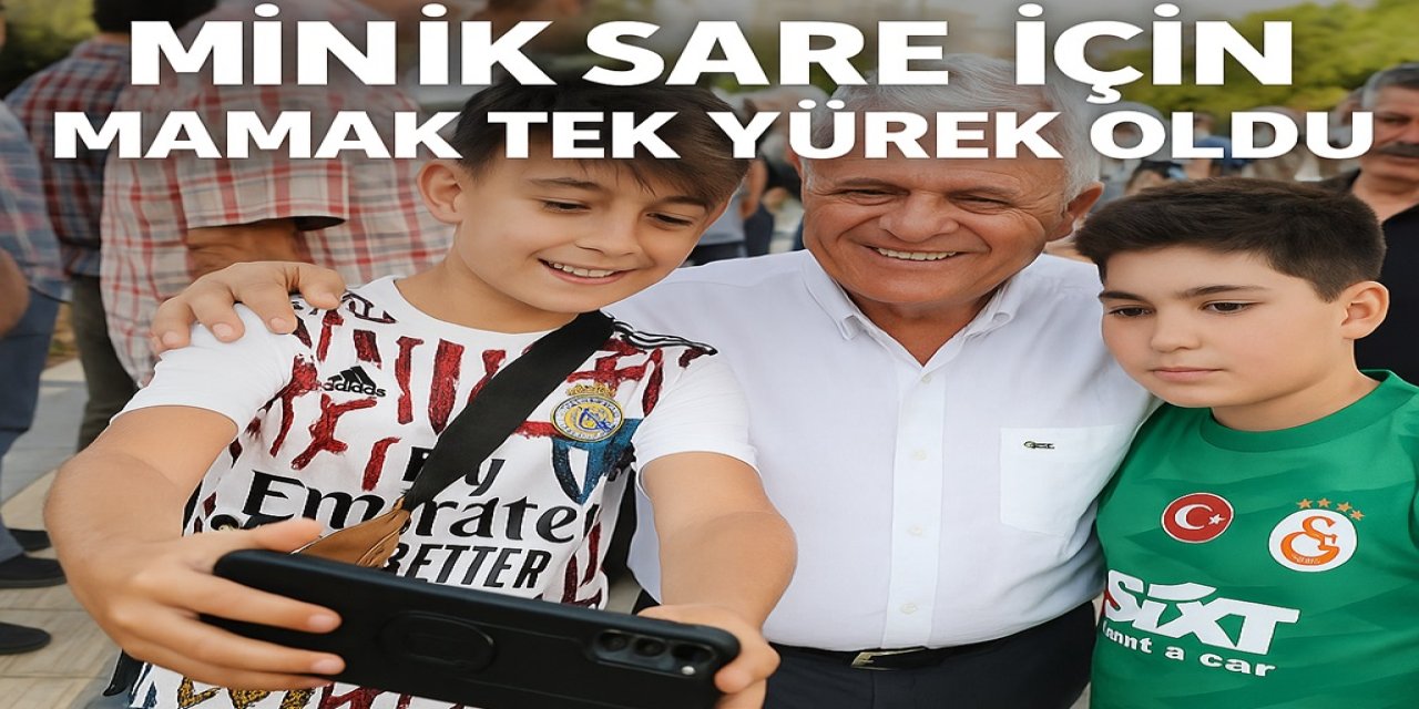 Minik Sare İçin Mamak Tek Yürek Oldu - Ankara Haber