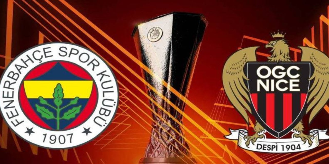 Fenerbahçe – Nice Maçı Saat Kaçta, Hangi Kanalda Olacak? İşte Fenerbahçe'nin Muhtemel İlk 11'i ...