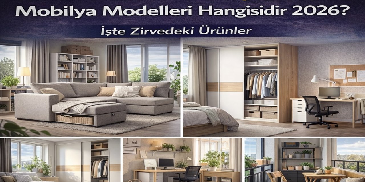 Ankara IKEA’da En Çok Aranan Mobilya Modelleri Hangisidir 2026?