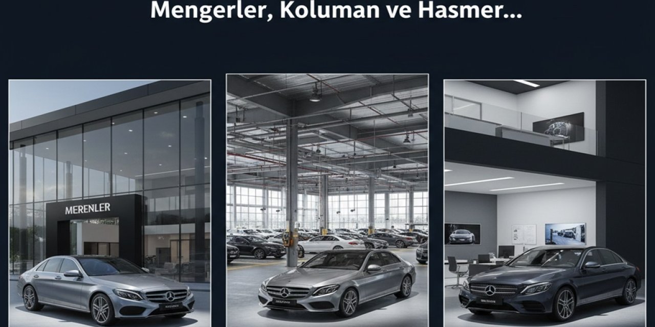 Ankara’nın En Büyük Mercedes Bayisi Hangisi? Mengerler, Koluman ve Hasmer... Fiyat, Stok ve Servis Karşılaştırması!