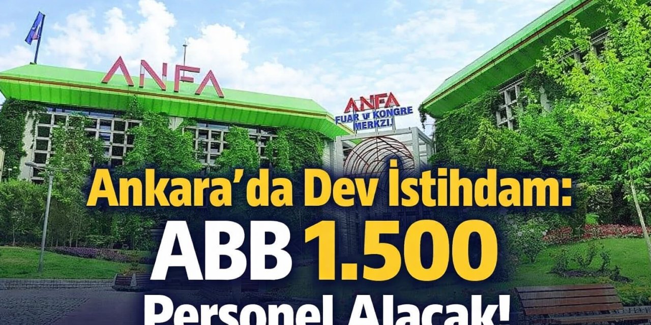 Ankara'da Dev İşçi Alımı! Başvuru Yapan Girdim Saysın... Şartlar Kolayın Kolayı Hemde ANFA!