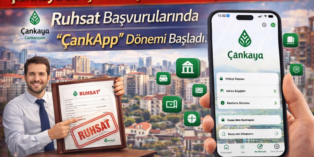 Çankaya’da İş Yeri Açacaklara Büyük Kolaylık! Ruhsat Başvurularında "ÇankApp" Dönemi Başladı.