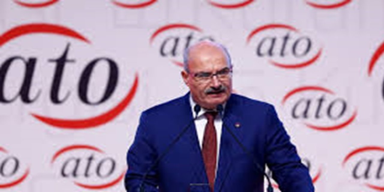 ATO Başkanı Gürsel Baran: "Bu Bayrama Buruk Girdik" İşte Sebebi ve Bayram Mesajı