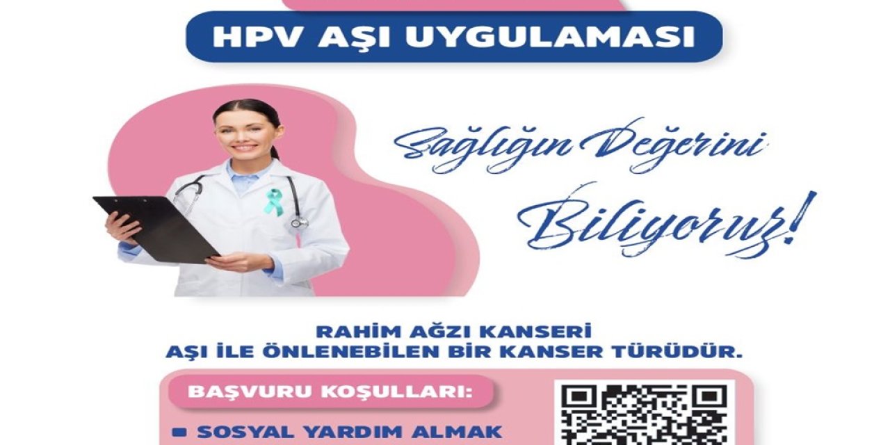 Ankaralı Kadınlara Ücretsiz Aşı Müjdesi! Rahim Ağzı Kanseri... HPV Aşısı Başvurusu Nasıl Yapılır?