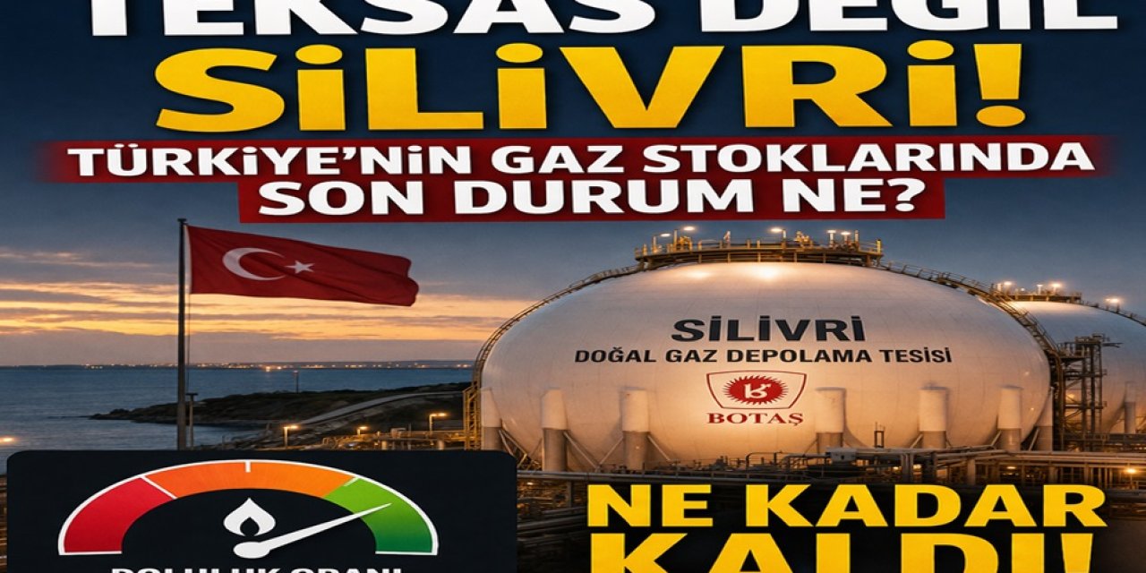 Avrupa'nın En Büyüğü Teksas Değil Silivri! Türkiye'nin Gaz Stoklarında Son Durum Ne? Ne Kadar Kaldı!