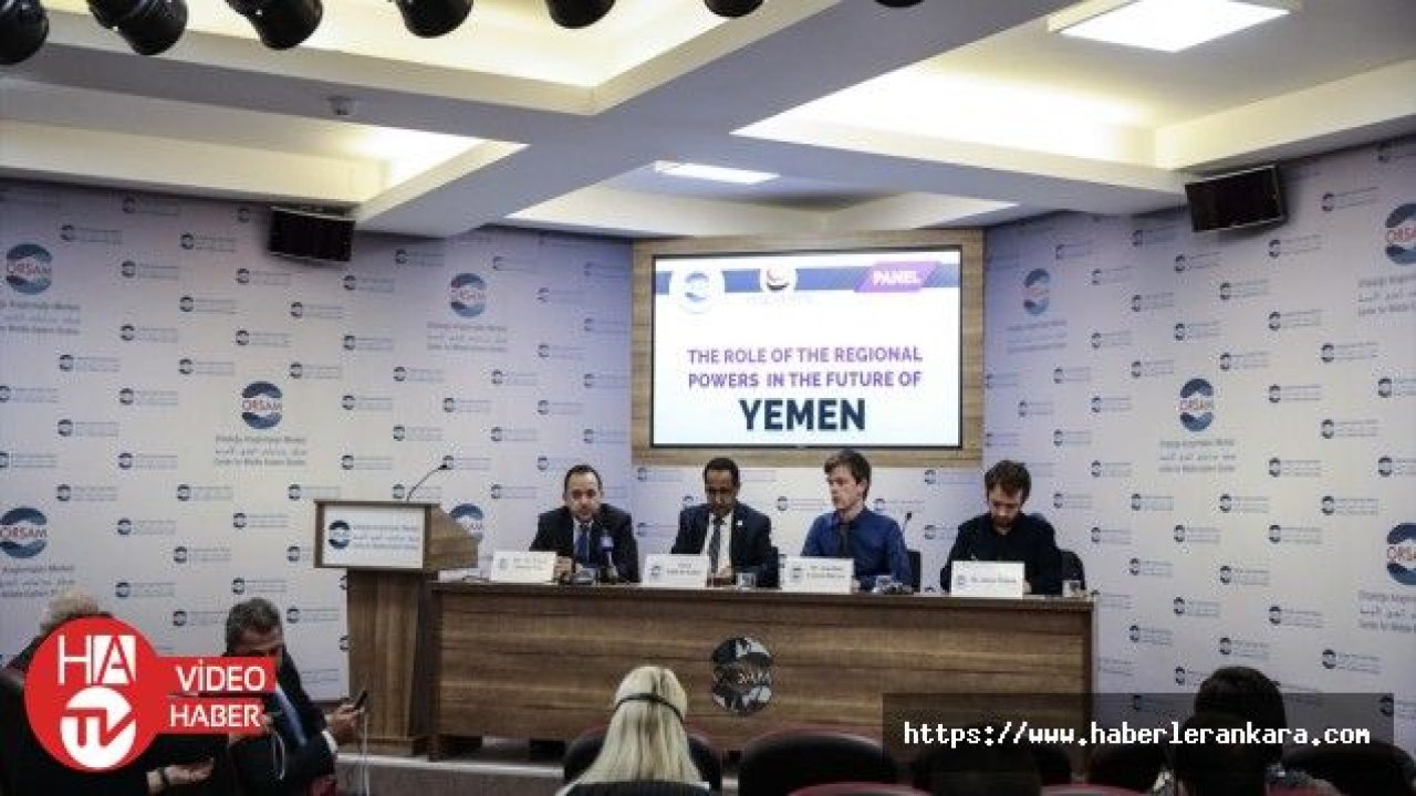 “Yemen'in Geleceğinde Bölgesel Aktörlerin Rolü“ paneli