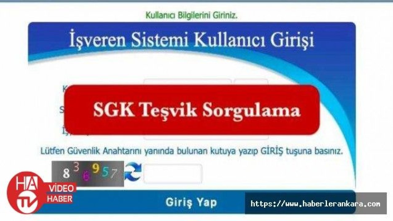 Teşvik nedir? SGK Teşvik Sorgulama Nasıl Yapılır?