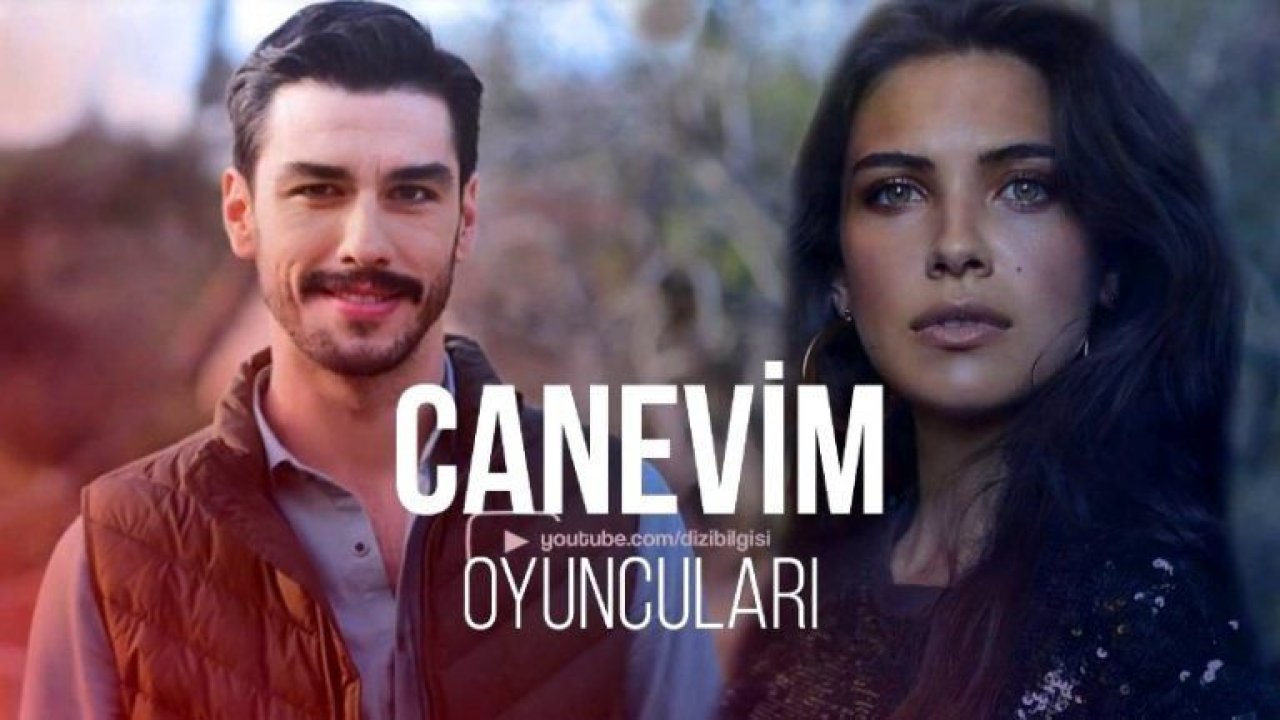 Canevim 2. Bölüm Fragmanı Yayınlandı Mı? Canevim Konusu Nedir?