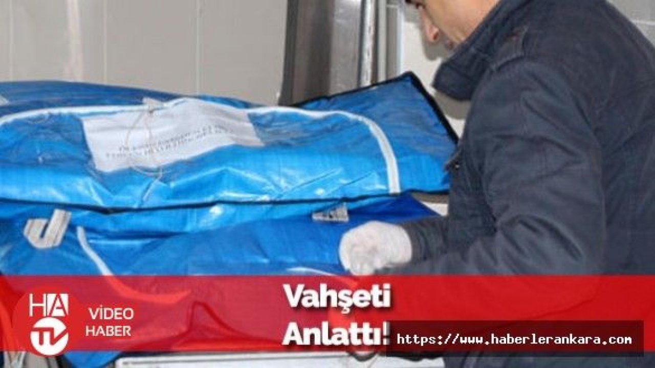Vahşeti İtiraf Etti: Çekiçle Başına Vurdum, Testereyle Parçaladım!