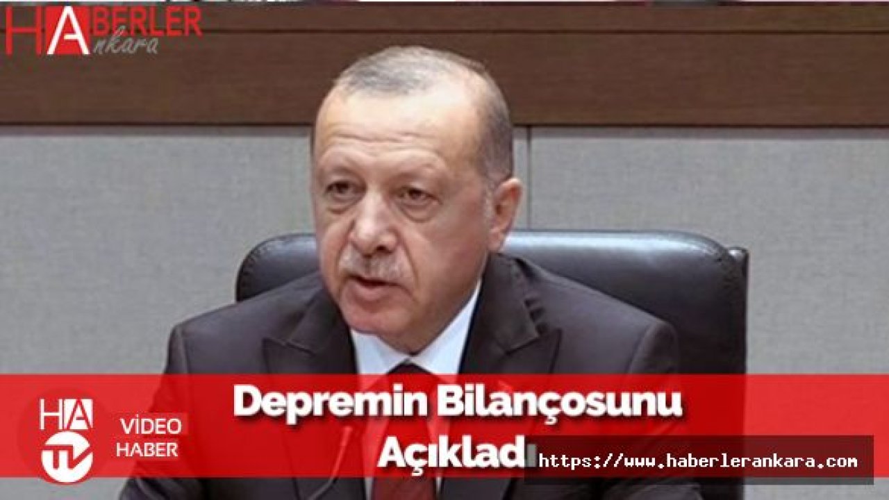 Cumhurbaşkanı Erdoğan Deprem Bilançosunu Açıkladı: 8 Yaralı!