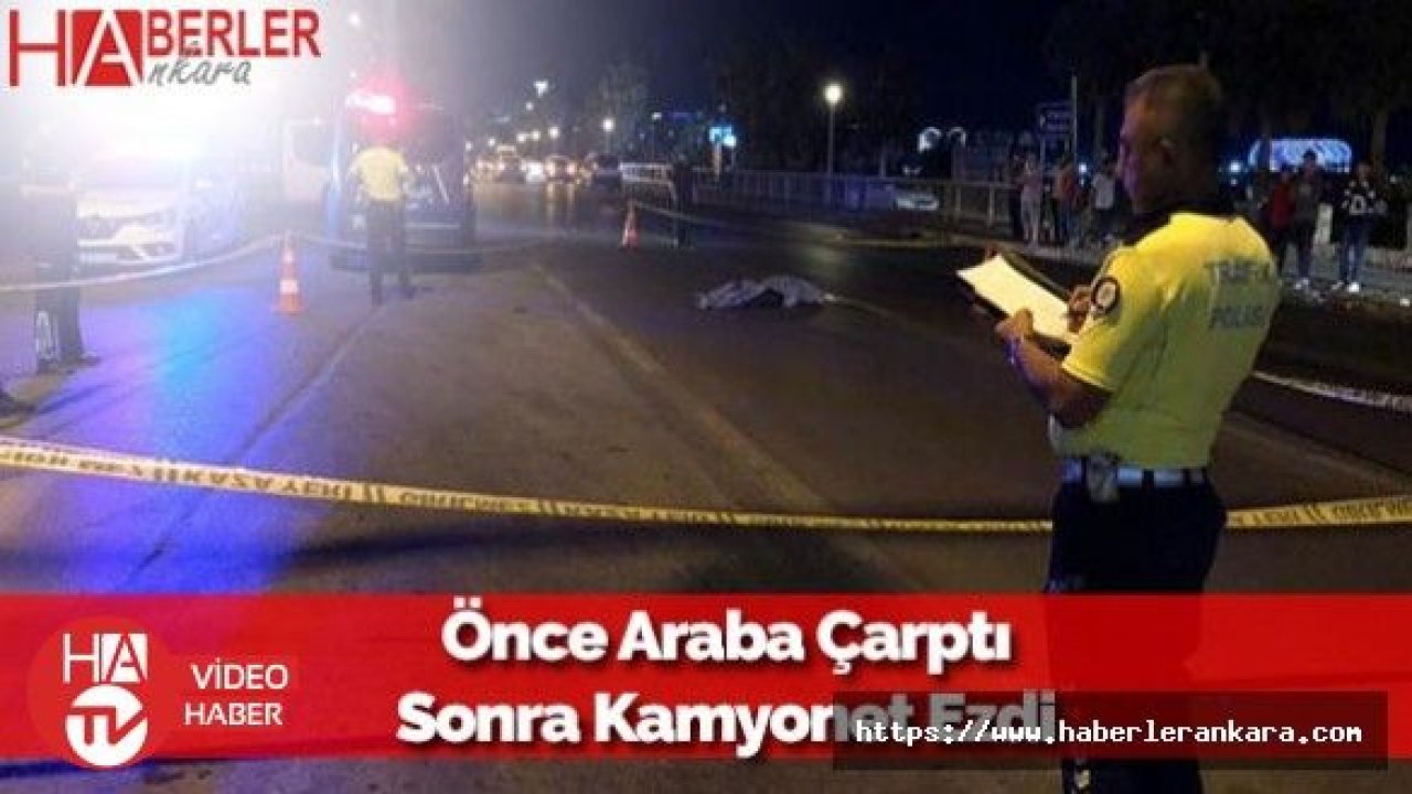 Önce Araba Çarptı, Ardından Kamyonete Ezildi... Kan Donduran Olay Antalya'da Yaşandı!