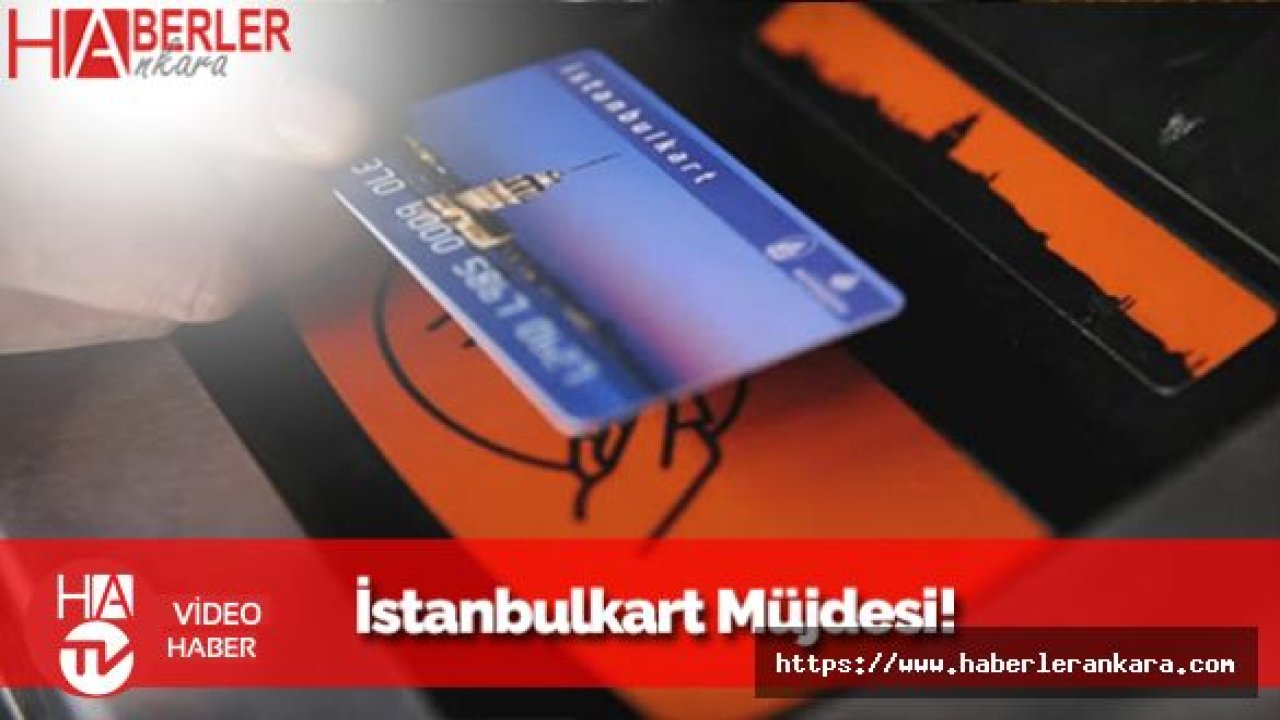 İndirimli İstanbulkart'la İlgili Düzenleme Yapıldı!