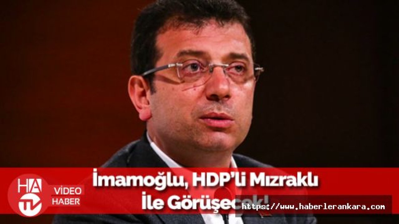 Ekrem İmamoğlu HDP İle Görüşmek İçin Diyarbakır'a Gidiyor!
