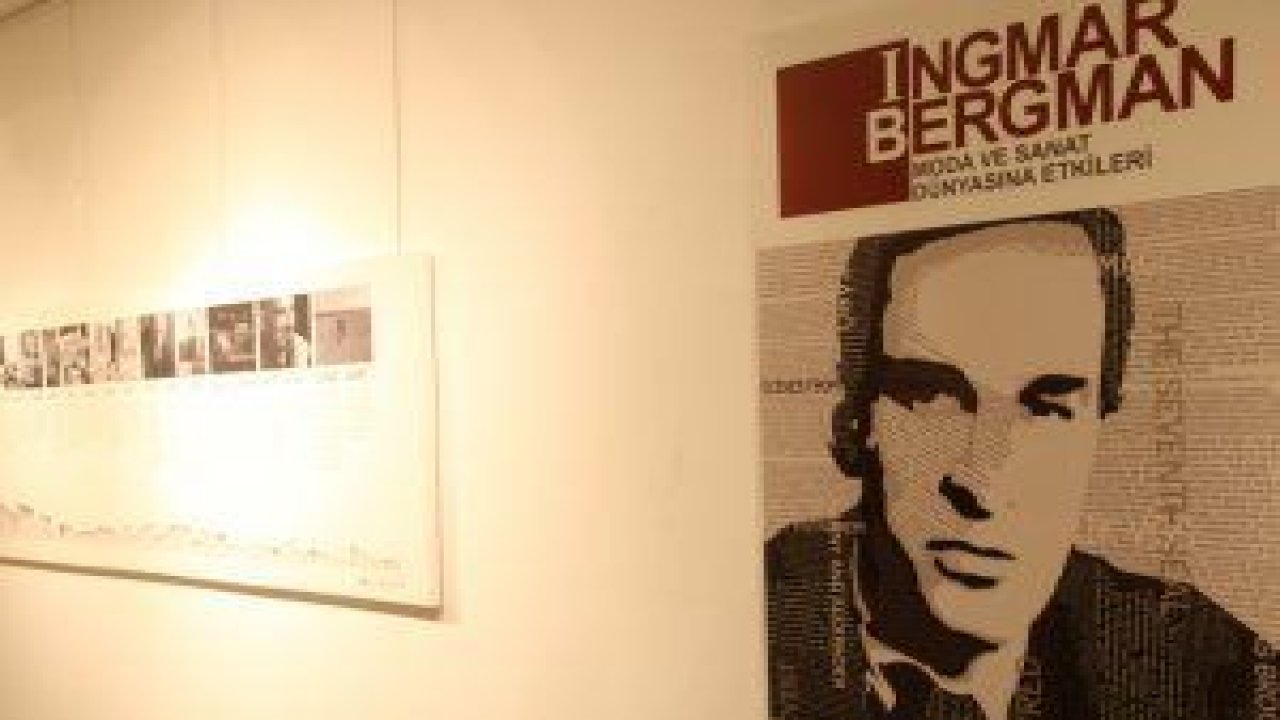 “Ingmar Bergman/Moda ve Sanat Dünyasına Etkileri” sergisi