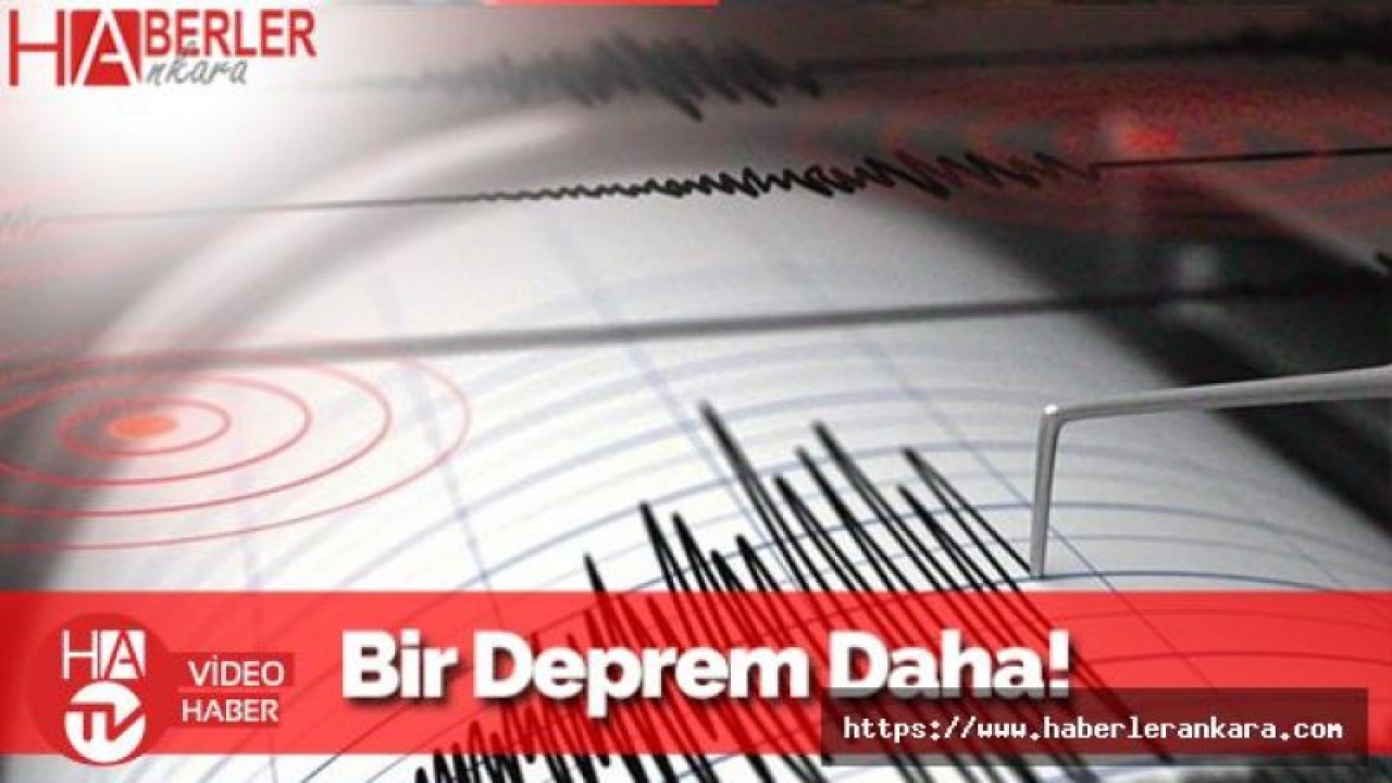 Bir Deprem Daha Yaşandı! Büyük Korku Yarattı...