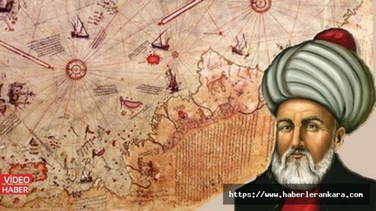 Piri Reis Kimdir? Denizciliğe Başlangıcı nasıl olmuştur?